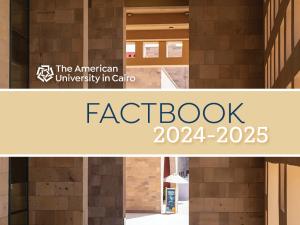 Inside a building. Text: The American University in Cairo. Factbook 2024-2025