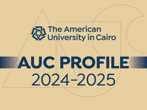 Text: The American University in Cairo. AUC Profile 2024-2025